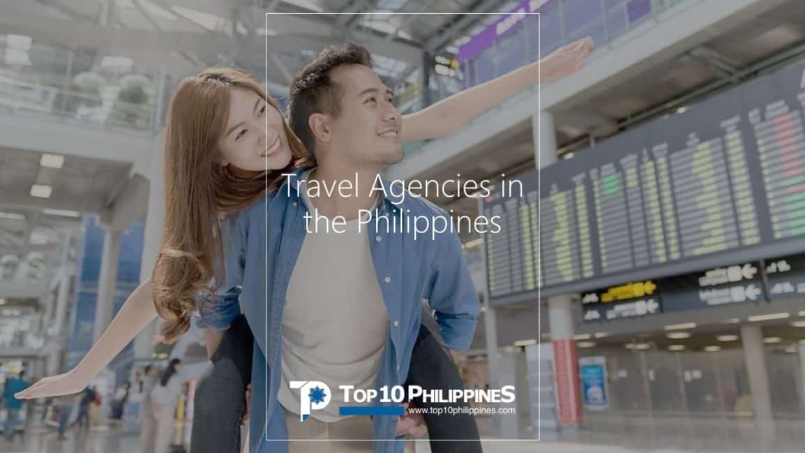 How To Find The Right Travel Agency In The Philippines – Top 10 Philippines