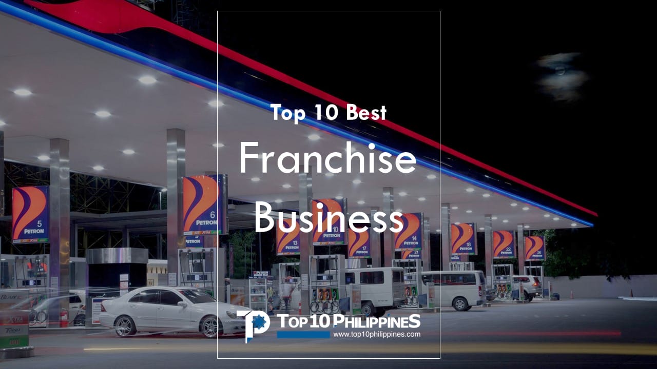 Top 10 Best Franchise in the Philippines 2022 2023 Top 10 Philippines