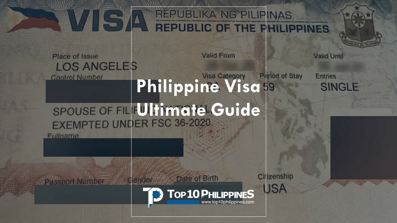 How To Get A Philippines Visa (Ultimate Guide) - Top 10 Philippines