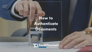 PROCEDURES FOR AUTHENTICATION APPLICATION in DFA Philippines