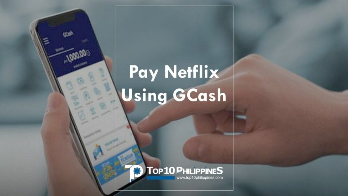How To Pay Netflix Using GCash When You Don't Have A Credit Card Philippines