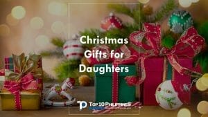 Great Gift Ideas For Filipino Daughters